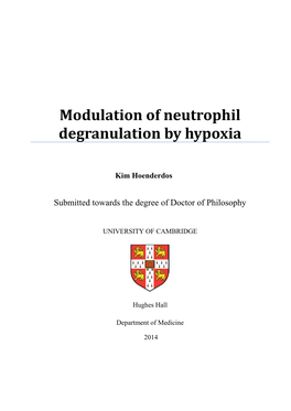 Modulation of Neutrophil Degranulation by Hypoxia