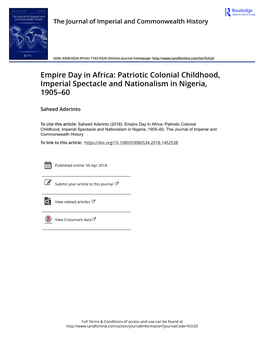Empire Day in Africa: Patriotic Colonial Childhood, Imperial Spectacle and Nationalism in Nigeria, 1905–60