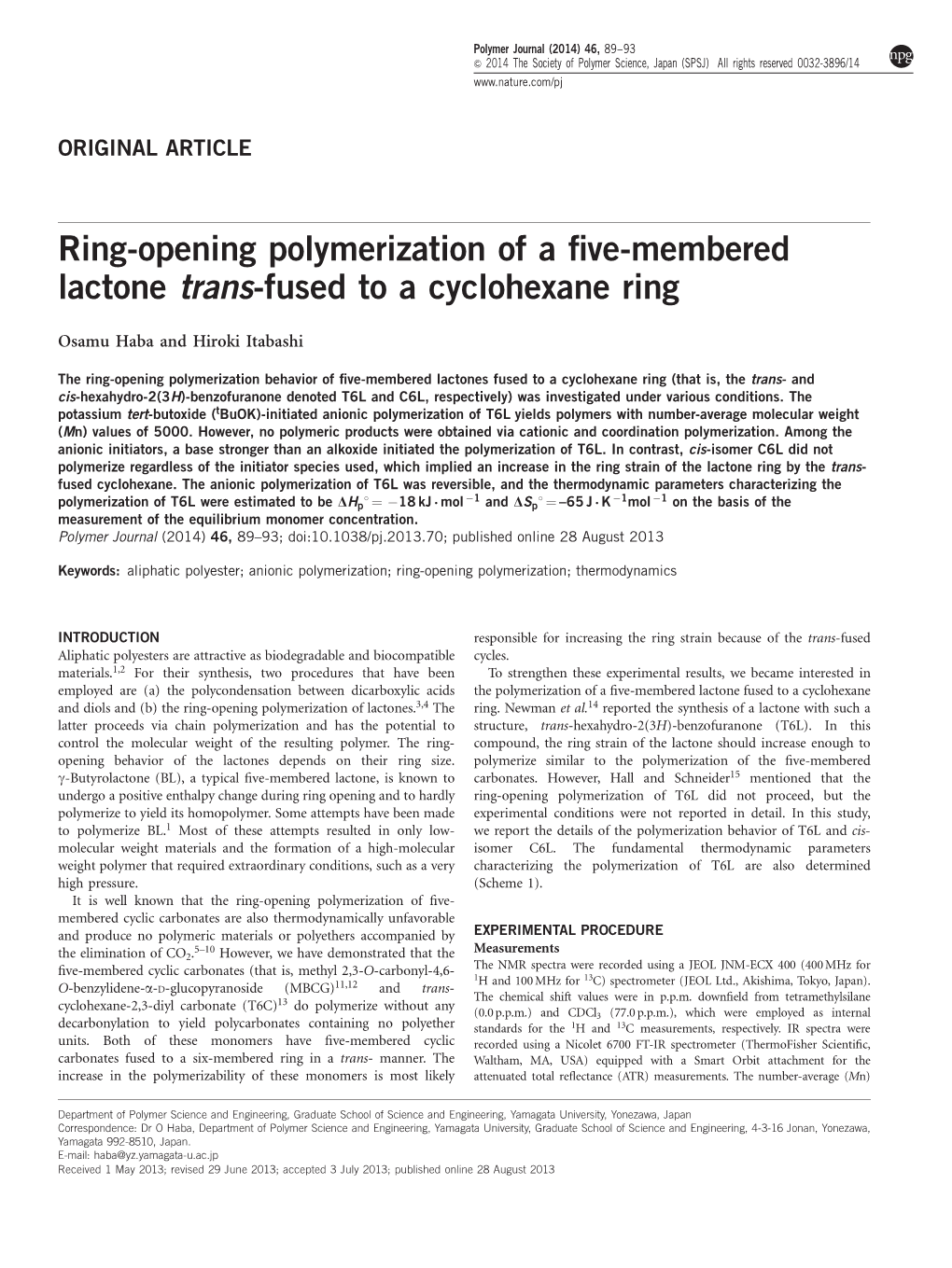 Ring-Opening Polymerization of a Five-Membered Lactone Trans-Fused