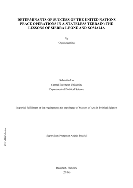 Determinants of Success of the United Nations Peace Operations in a Stateless Terrain: the Lessons of Sierra Leone and Somalia
