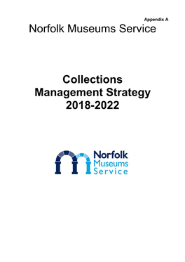 Norfolk Museums Service, Collections Management Strategy
