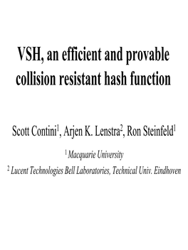 VSH, an Efficient and Provable Collision Resistant Hash Function