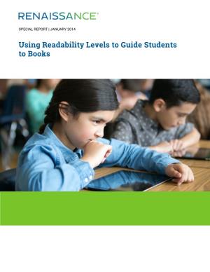 Using Readability Levels to Guide Students to Books