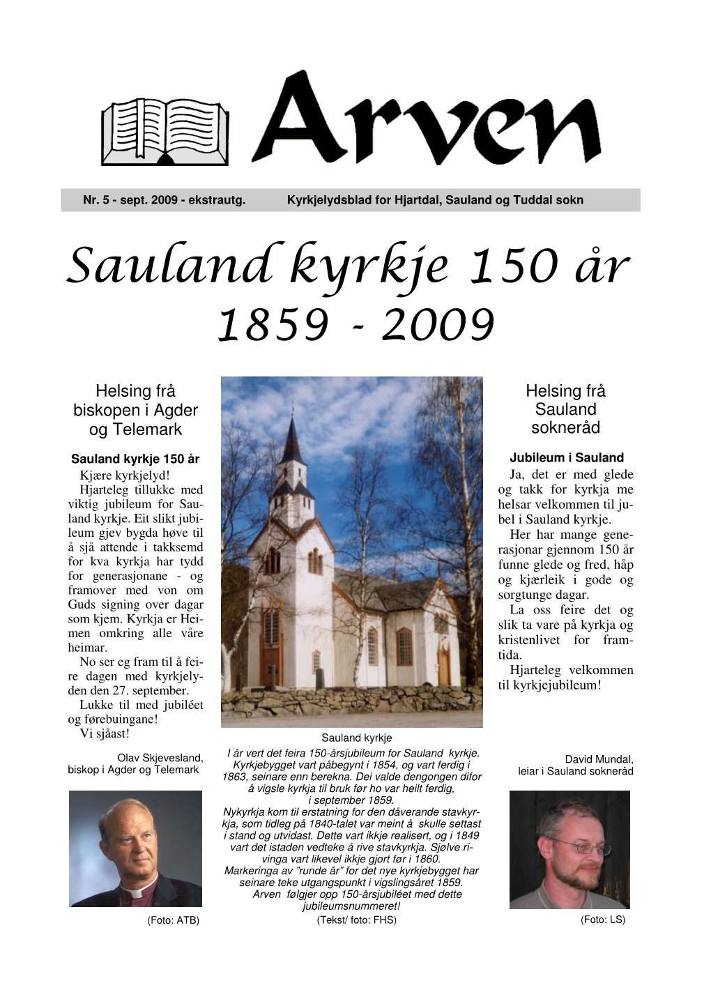 Sauland Kyrkje 150 År 1859 - 2009