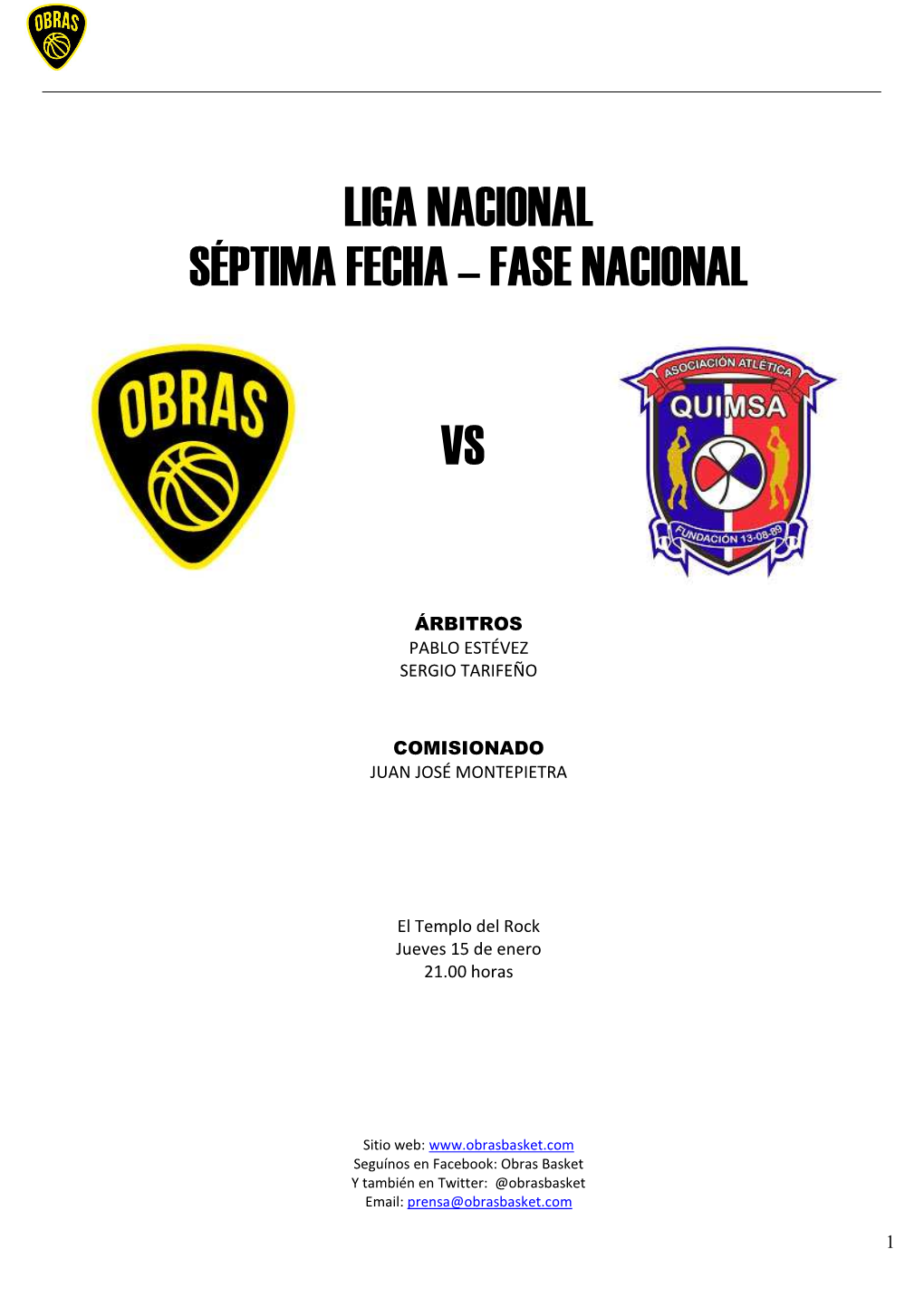 Liga Nacional Séptima Fecha – Fase Nacional Vs