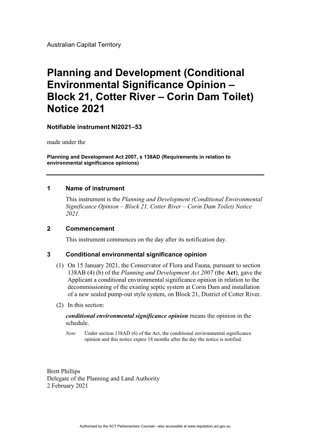 (Conditional Environmental Significance Opinion – Block 21, Cotter River – Corin Dam Toilet) Notice 2021
