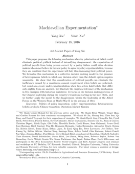 Machiavellian Experimentation∗