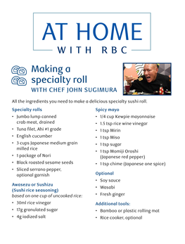 Specialty Roll Recipe from Chef John Sugimura