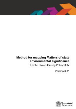 Method for Mapping Matters of State Environmental Significance for the State Planning Policy 2017