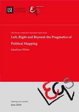 Left, Right and Beyond: the Pragmatics of Political Mapping