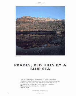 Prades, Red Hills by a Blue Sea