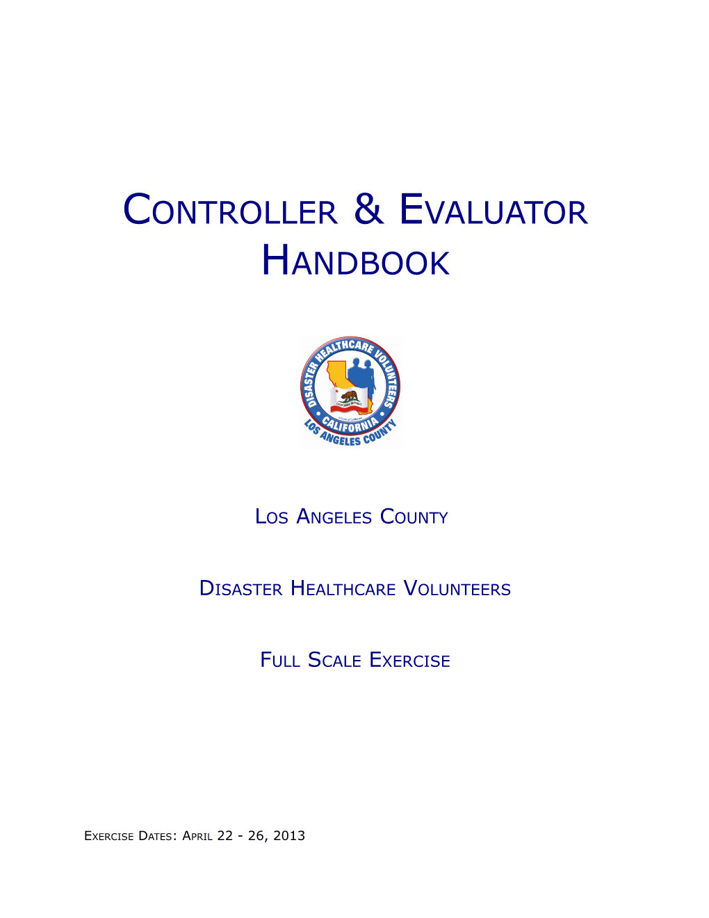 2011 Controller and Evaluator Handbook