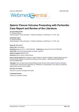 Splenic Flexure Volvulus Presenting with Peritonitis: Case Report and Review of the Literature