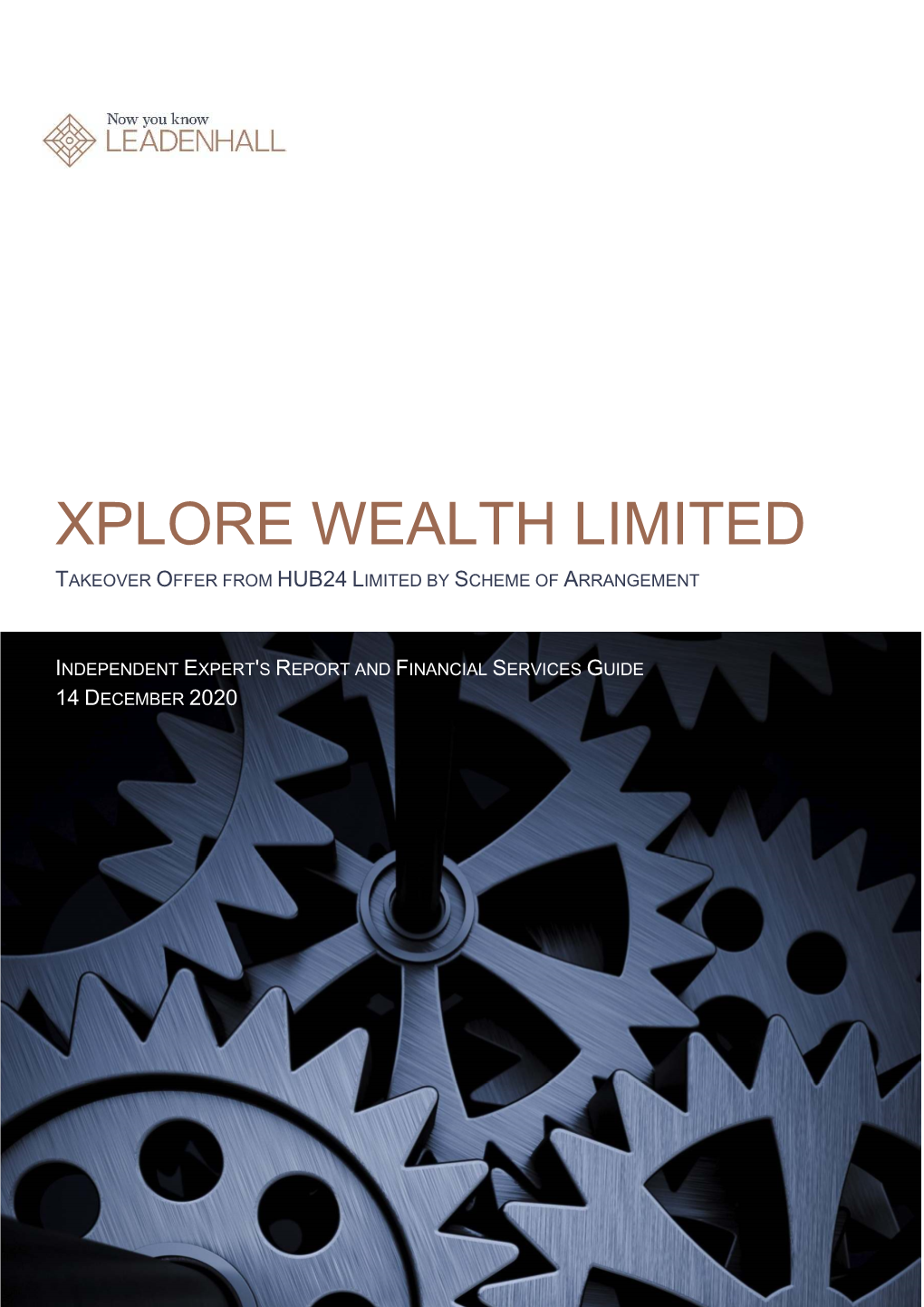 Independent Expert's Report for Xplore Wealth Limited