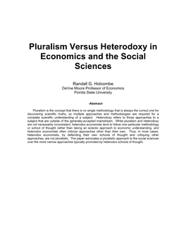 Pluralism Versus Heterodoxy in Economics and the Social Sciences