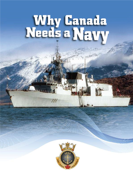 Why Canada Needs a Navy Published: October 2010