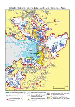 Israeli Proposal in the Jerusalem Metropolitan Area