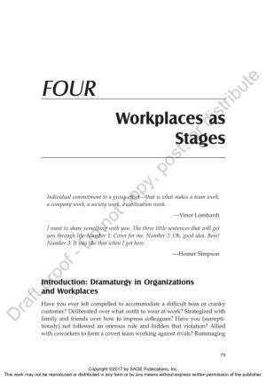 Workplaces As Stages 81