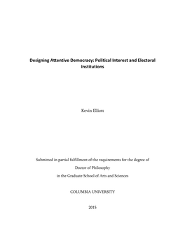 Designing Attentive Democracy: Political Interest and Electoral Institutions