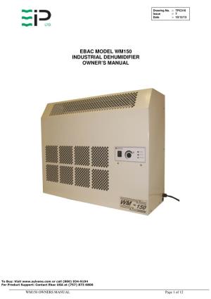 Ebac Model Wm150 Industrial Dehumidifier Owner's Manual