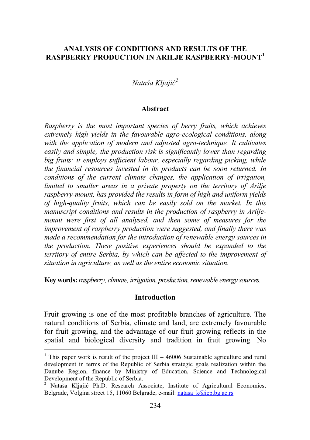 234 Analysis of Conditions and Results of the Raspberry