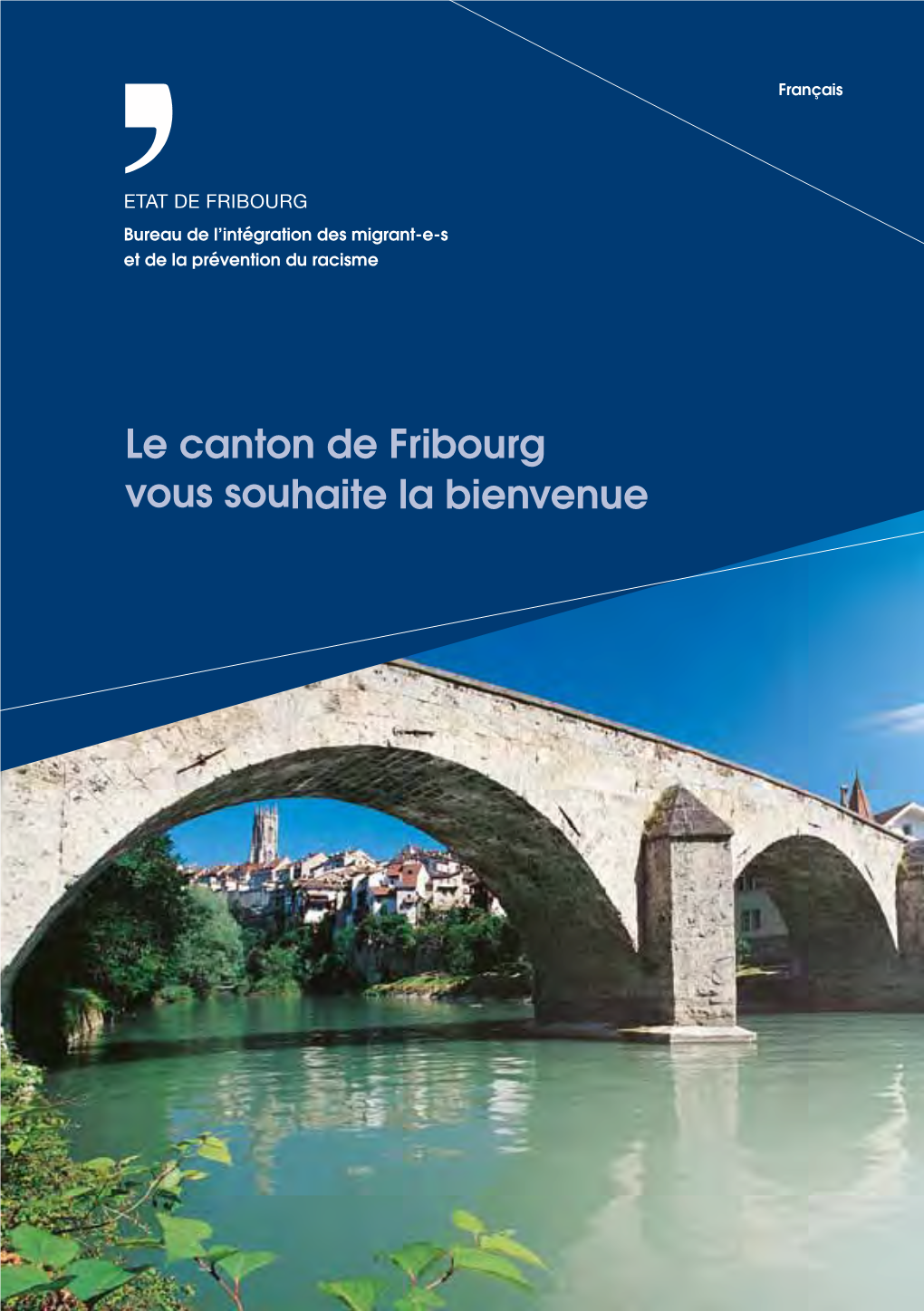 Le Canton De Fribourg Vous Souhaite La Bienvenue