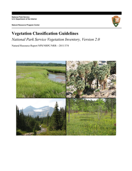 Vegetation Classification Guidelines National Park Service Vegetation Inventory, Version 2.0