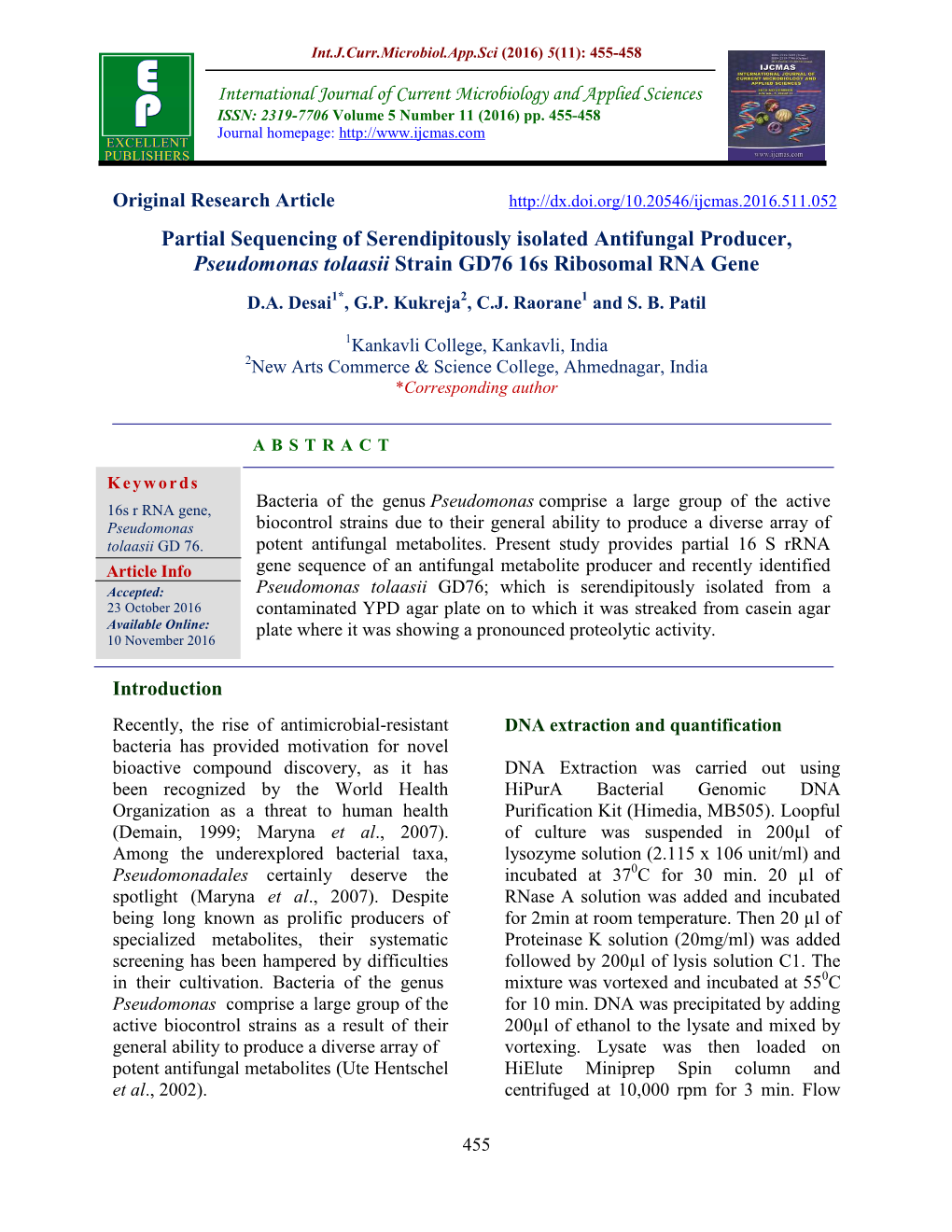 Partial Sequencing of Serendipitously Isolated Antifungal Producer, Pseudomonas Tolaasii Strain GD76 16S Ribosomal RNA Gene