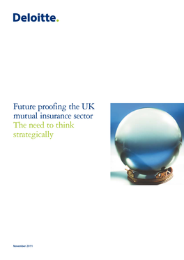 Future Proofing the UK Mutual Insurance Sector the Need to Think Strategically