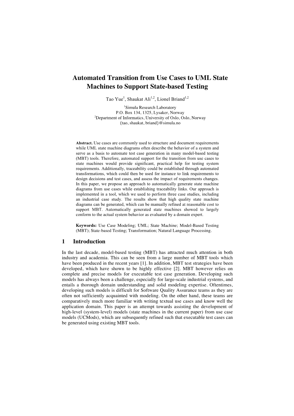 Automated Transition from Use Cases to UML State Machines to Support State-Based Testing