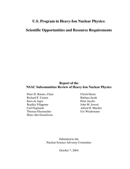 U.S. Program in Heavy-Ion Nuclear Physics: Scientific Opportunities and Resource Requirements