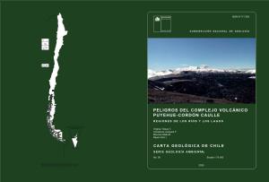 Peligros Del Complejo Volcánico Puyehue-Cordón Caulle Regiones De Los Ríos Y Los Lagos