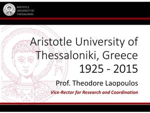 Aristotle University of Thessaloniki, Greece1925