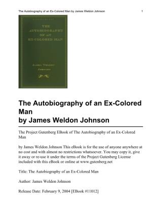 The Autobiography of an Ex-Colored Man by James Weldon Johnson 1