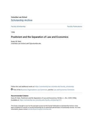 Positivism and the Separation of Law and Economics