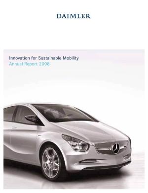 Innovation for Sustainable Mobility Annual Report 2008 Key Figures