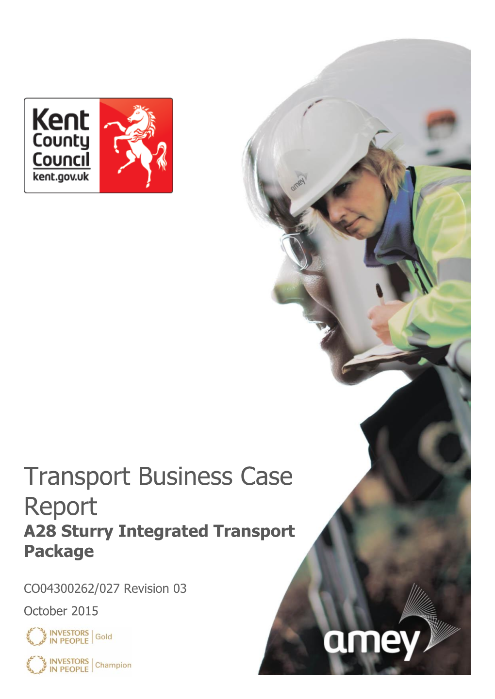 Transport Business Case Report A28 Sturry Integrated Transport Package