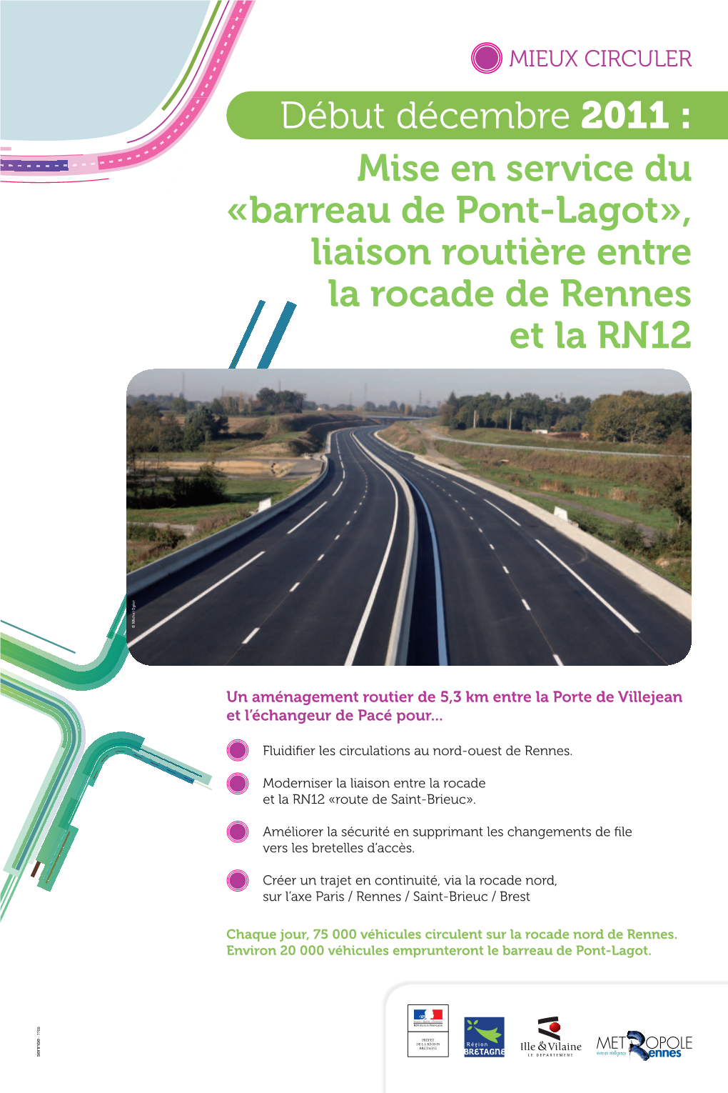 Barreau De Pont-Lagot», Liaison Routière Entre La Rocade De Rennes Et La RN12 © Michel Ogier