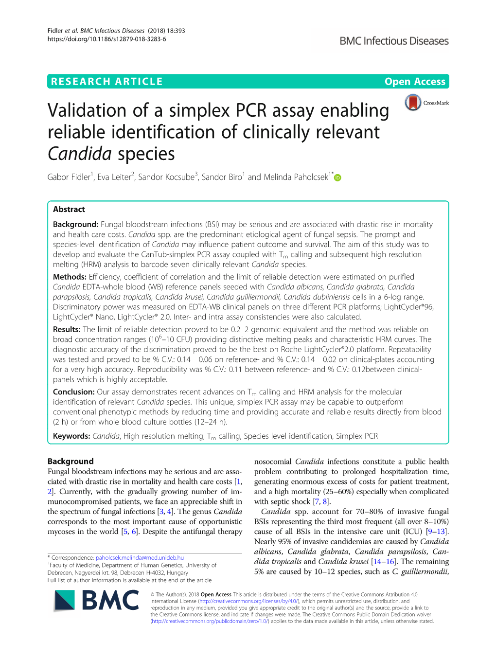 Validation of a Simplex PCR Assay Enabling Reliable Identification Of