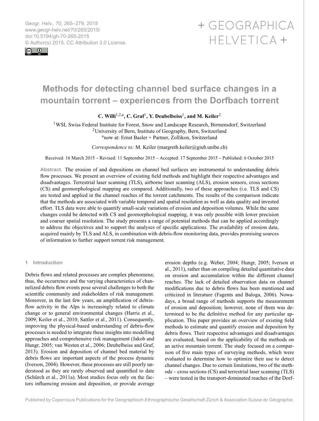 Methods for Detecting Channel Bed Surface Changes in a Mountain Torrent – Experiences from the Dorfbach Torrent