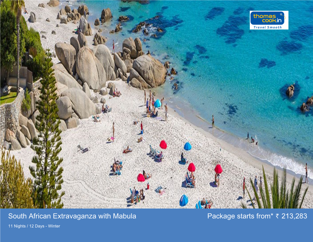 South African Extravaganza with Mabula Package Starts From* 213,283