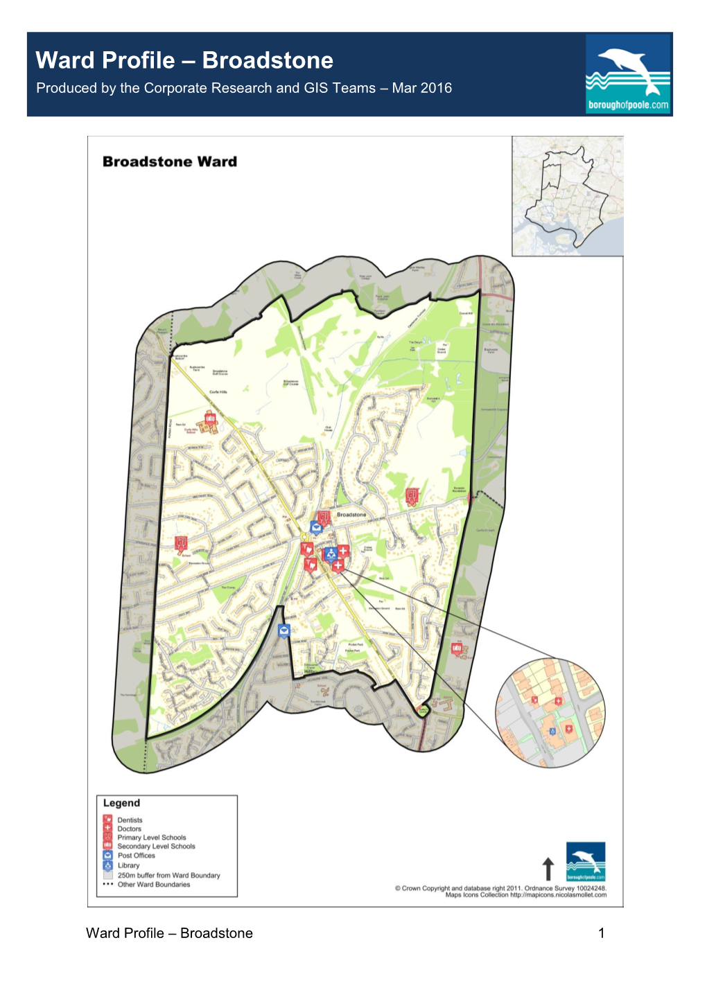 Ward Profile – Broadstone Produced by the Corporate Research and GIS Teams – Mar 2016