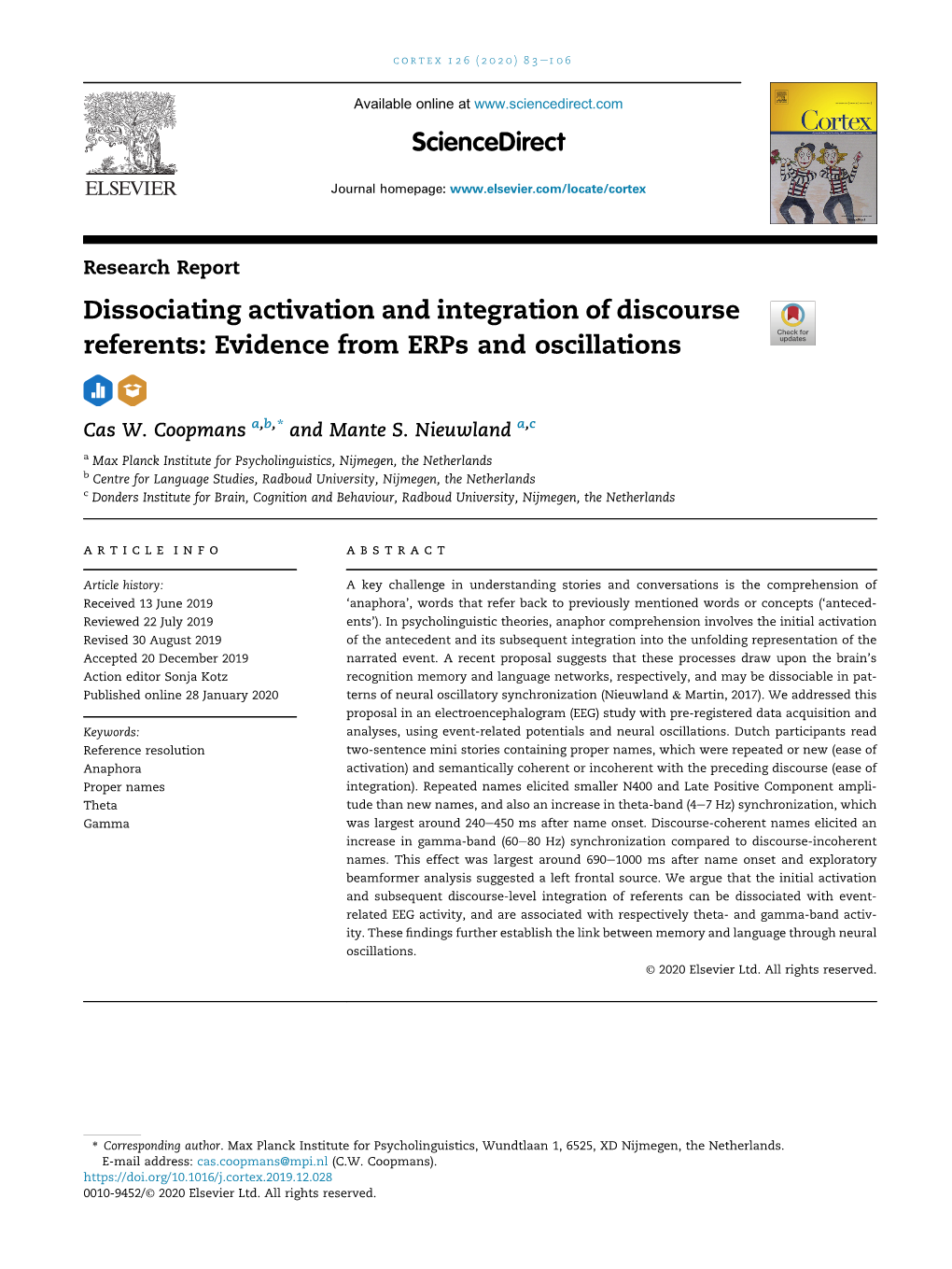 Dissociating Activation and Integration of Discourse Referents: Evidence from Erps and Oscillations