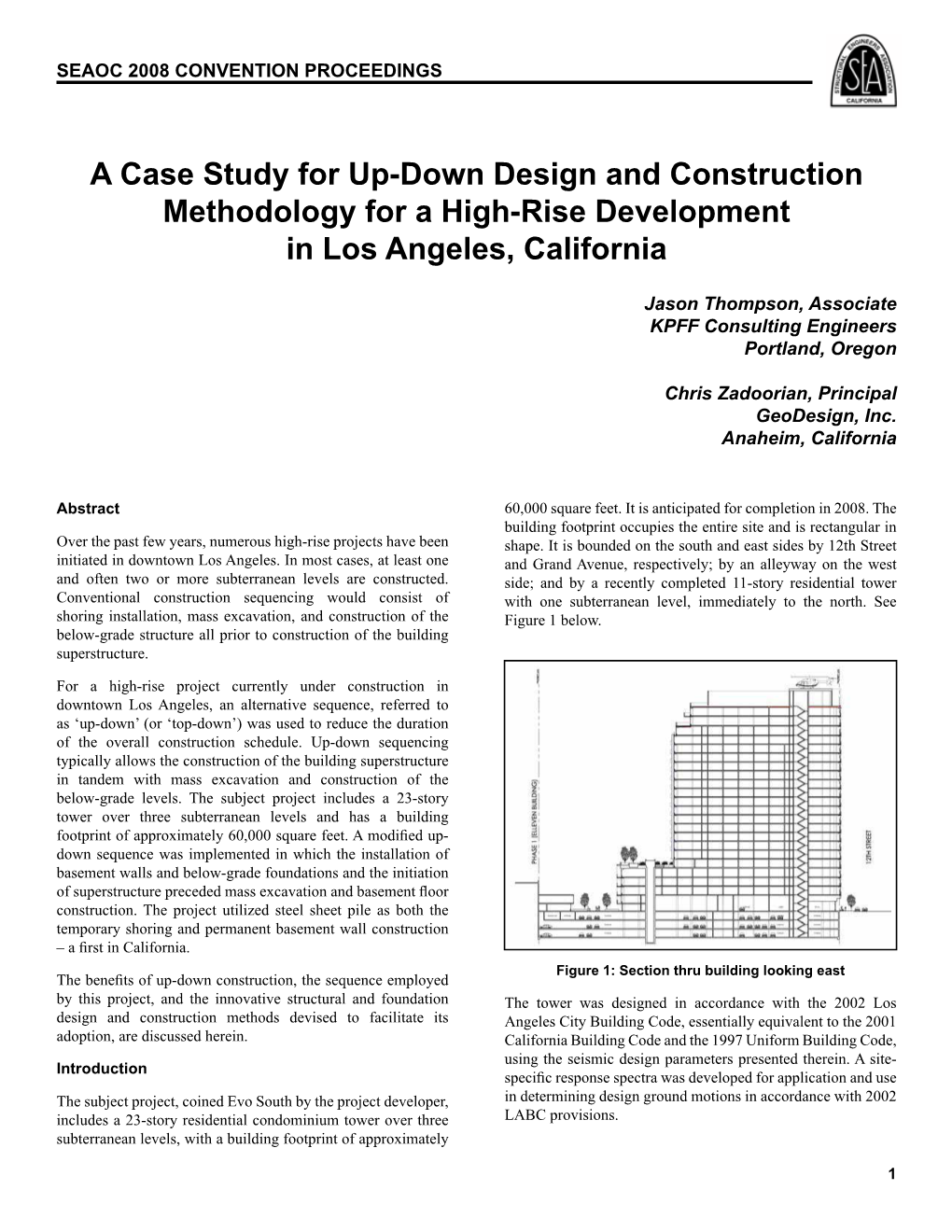 A Case Study for Up-Down Design and Construction Methodology for a High-Rise Development in Los Angeles, California