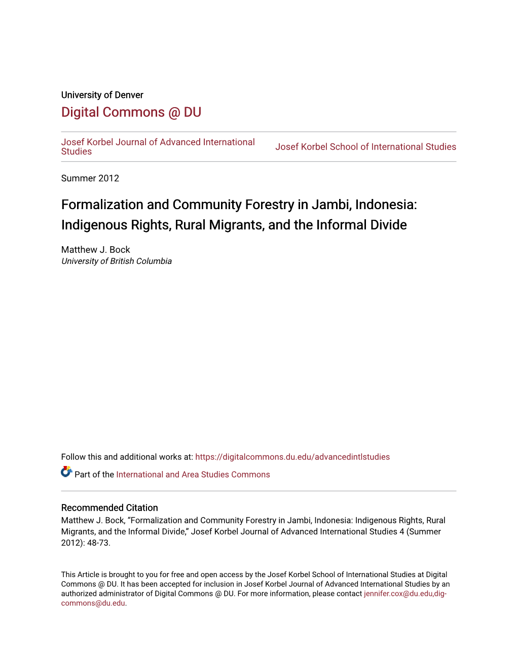 Formalization and Community Forestry in Jambi, Indonesia: Indigenous Rights, Rural Migrants, and the Informal Divide