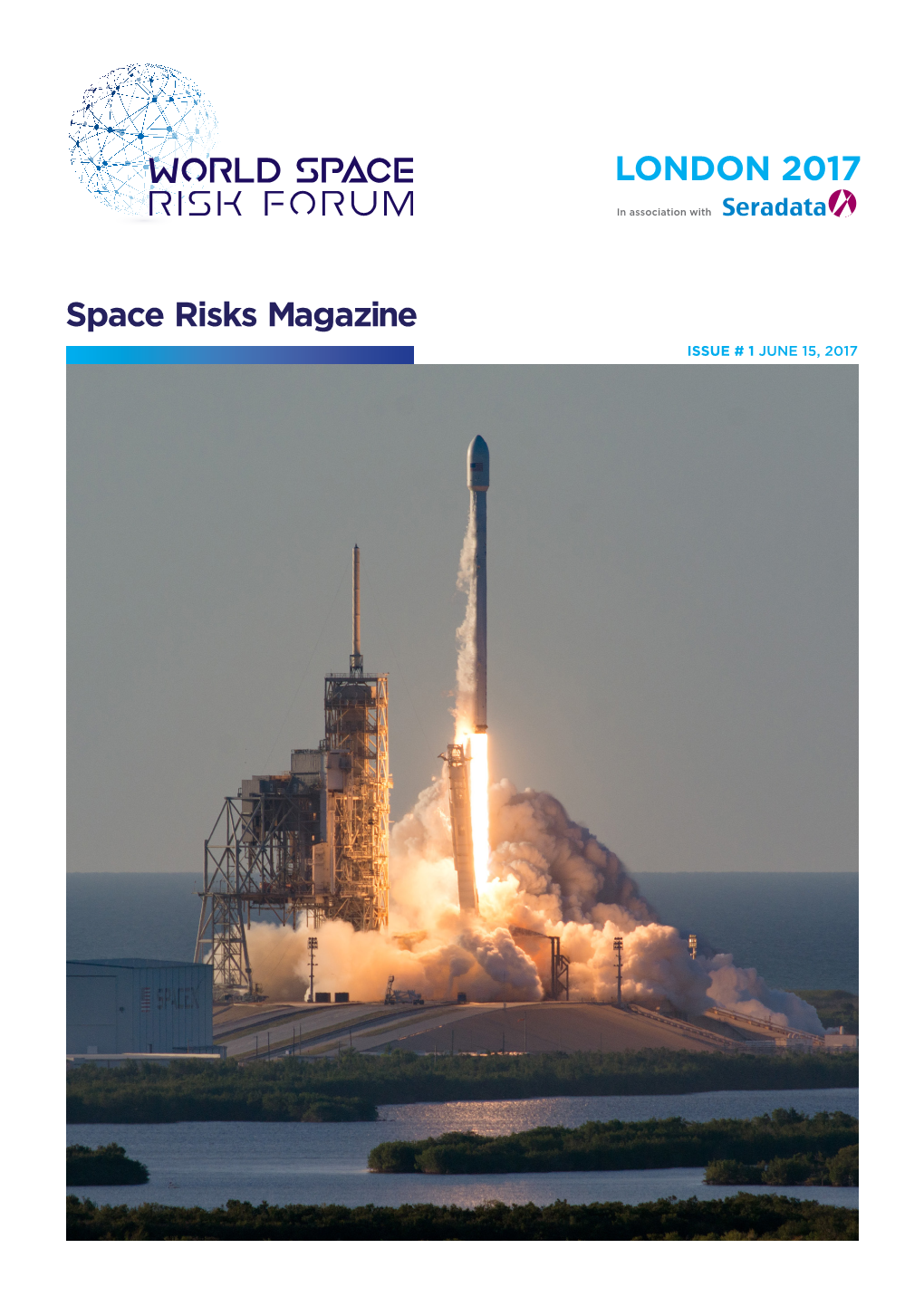 LONDON 2017 Space Risks Magazine