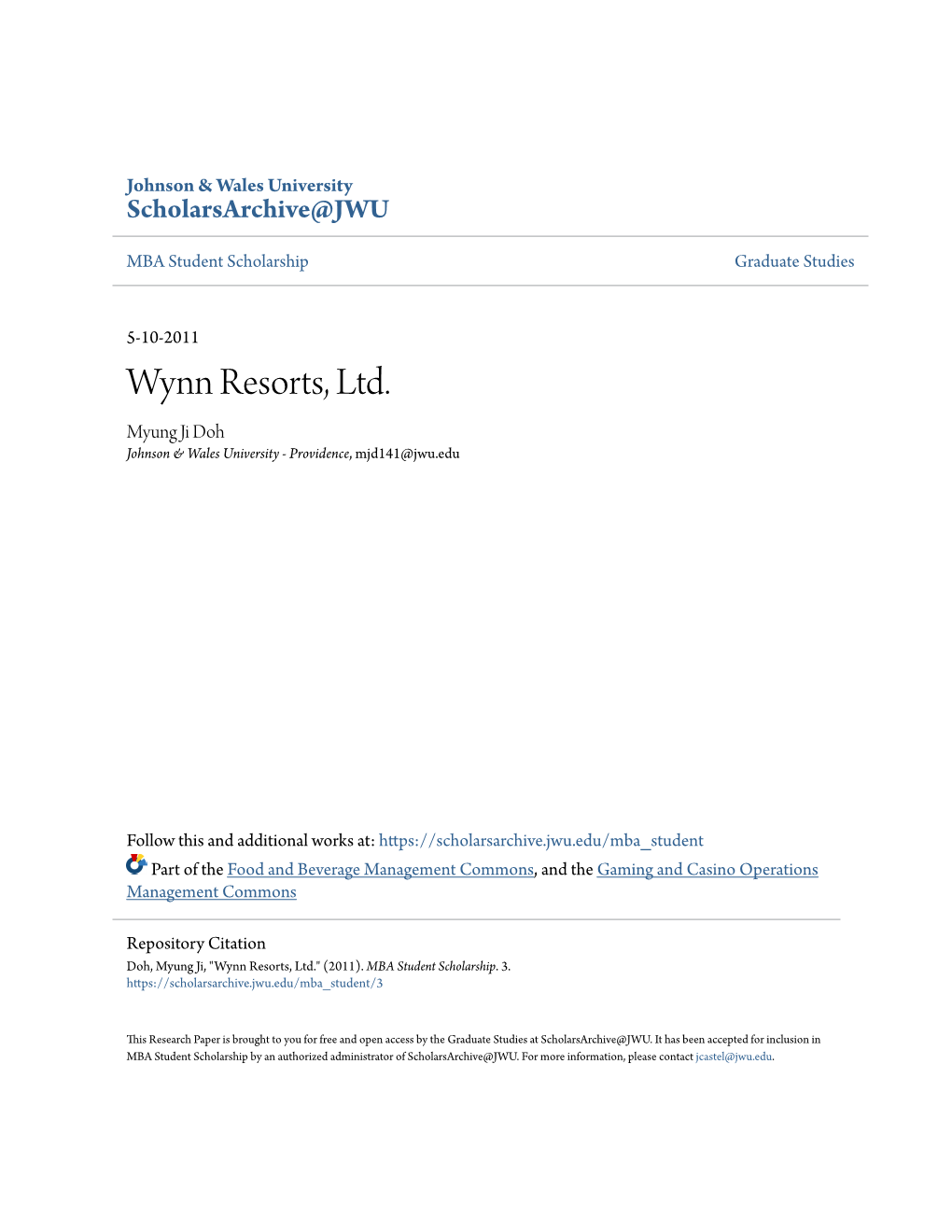 Wynn Resorts, Ltd. Myung Ji Doh Johnson & Wales University - Providence, Mjd141@Jwu.Edu