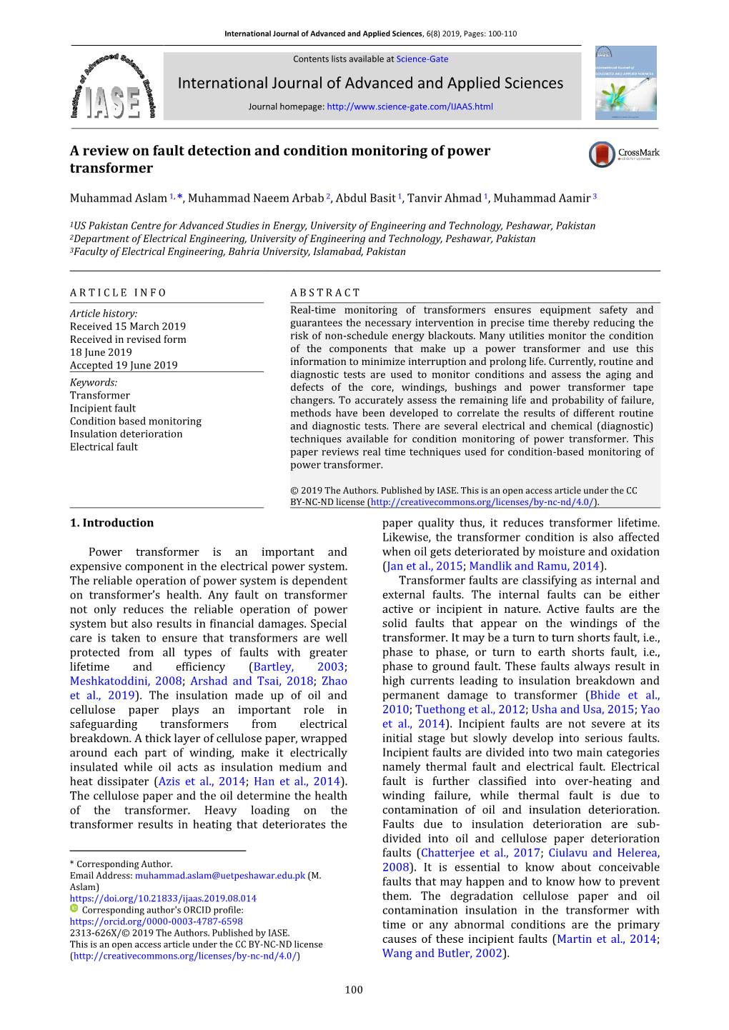 A Review on Fault Detection and Condition Monitoring of Power Transformer