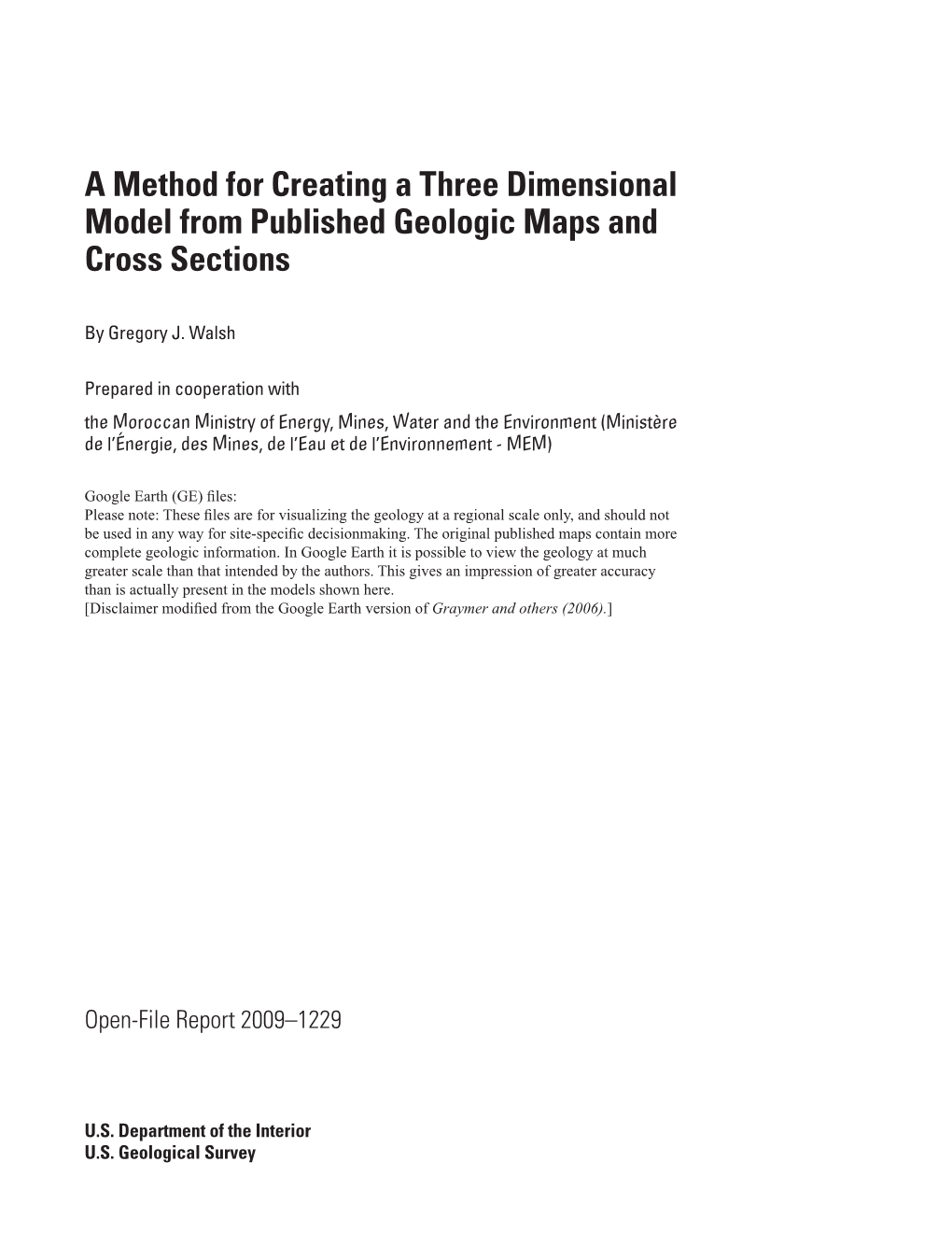 A Method for Creating a Three Dimensional Model from Published Geologic Maps and Cross Sections