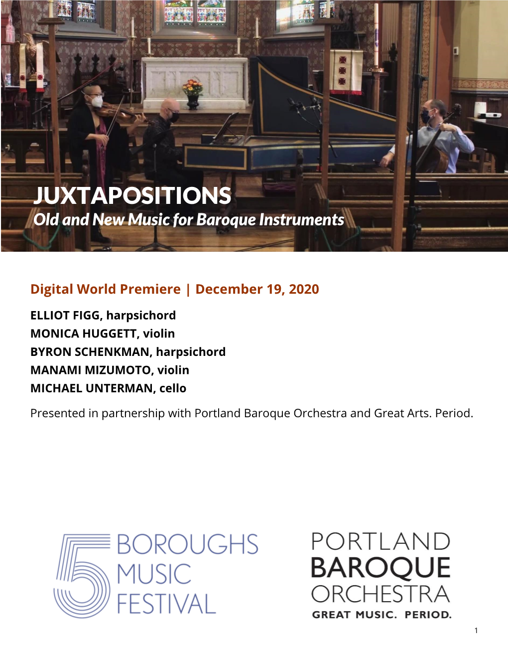 JUXTAPOSITIONS Old and New Music for Baroque Instruments